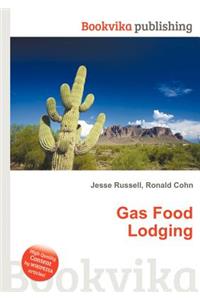 Gas Food Lodging