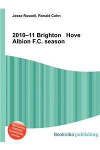 2010-11 Brighton Hove Albion F.C. Season