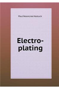 Electro-Plating