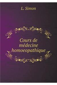 Cours de médecine homoeopathique