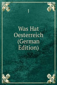 Was Hat Oesterreich (German Edition)
