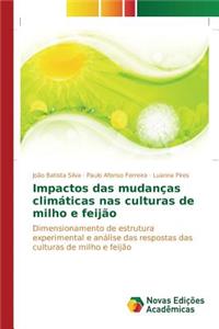 Impactos das mudanças climáticas nas culturas de milho e feijão