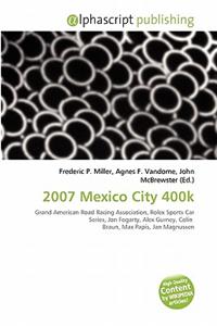 2007 Mexico City 400k