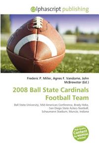 2008 Ball State Cardinals Football Team