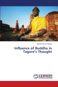 Influence of Buddha in Tagore's Thought