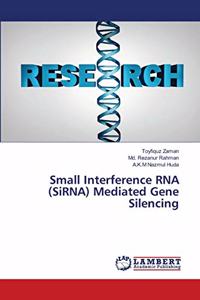 Small Interference RNA (SiRNA) Mediated Gene Silencing