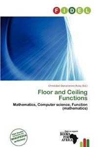 Floor and Ceiling Functions