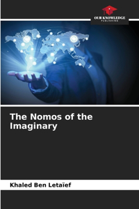 Nomos of the Imaginary