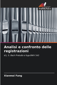 Analisi e confronto delle registrazioni