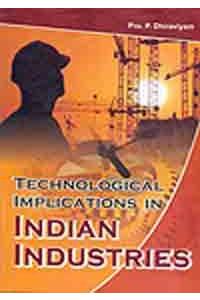 Technological Implications In Indian Industries