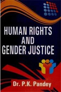 Human Rights and Gender Justice