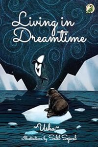 Living in Dreamtime