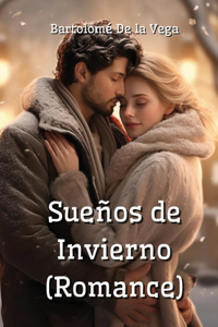 Sueños de Invierno (Romance)