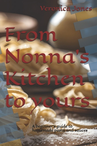From Nonna's Kitchen to yours