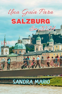 guía para SALZBURG en 2024