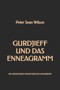 Gurdjieff und das Enneagramm