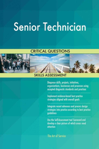 Senior Technician Critical Questions Skills Assessment