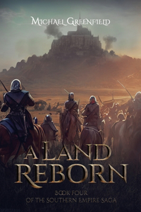 A Land Reborn