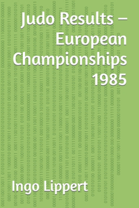 Judo Results - European Championships 1985