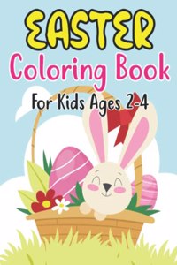Easter Coloring Book For Kids Ages 2-4