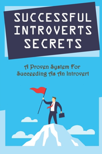 Successful Introverts Secrets