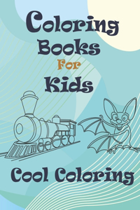 Coloring Books For Kids Cool Coloring