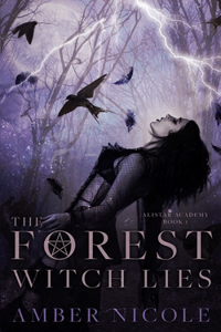 The Forest Witch Lies
