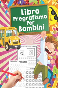 Libro Pregrafismo per Bambini
