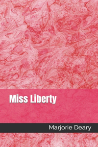 Miss Liberty