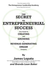 Secret to Entrepreneurial Success
