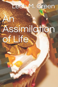 Assimilation of Life