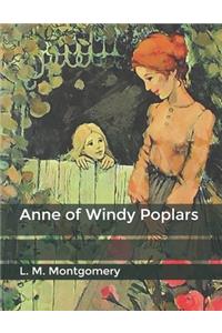 Anne of Windy Poplars