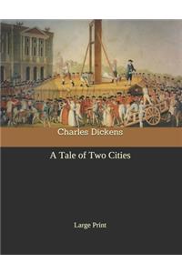 A Tale of Two Cities