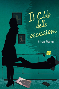 Il club delle ossessioni