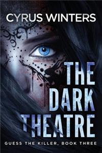 The Dark Theatre