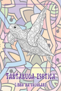 Tartaruga esotica - Libro da colorare