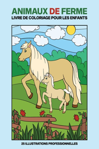 Animaux de Ferme Livre De Coloriage Pour Les Enfants