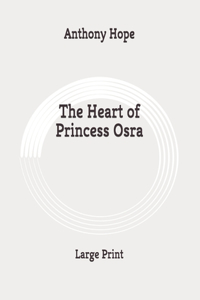 The Heart of Princess Osra