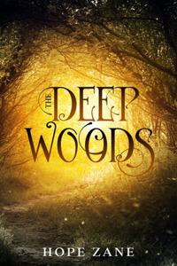 Deep Woods