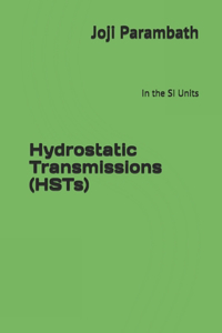 Hydrostatic Transmissions (HSTs)