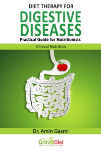 Diet Therapy for Digestive Diseases
