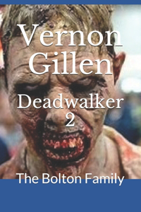 Deadwalker 2