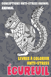 Livres à colorier anti-stress - Conceptions anti-stress Animal - Animal - Écureuil