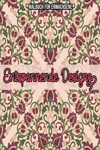 Entspannende Designs