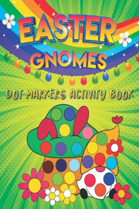Easter Gnomes Dot Markers Activity Book