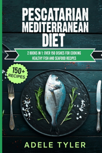 Pescatarian Mediterranean Diet