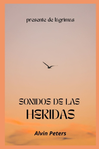 Sonidos de Las Heridas