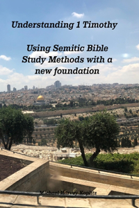 Understanding 1 Timothy