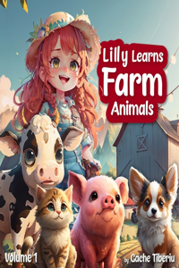 Lilly Learns Farm Animals