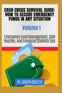 Cash Crisis Survival Guide